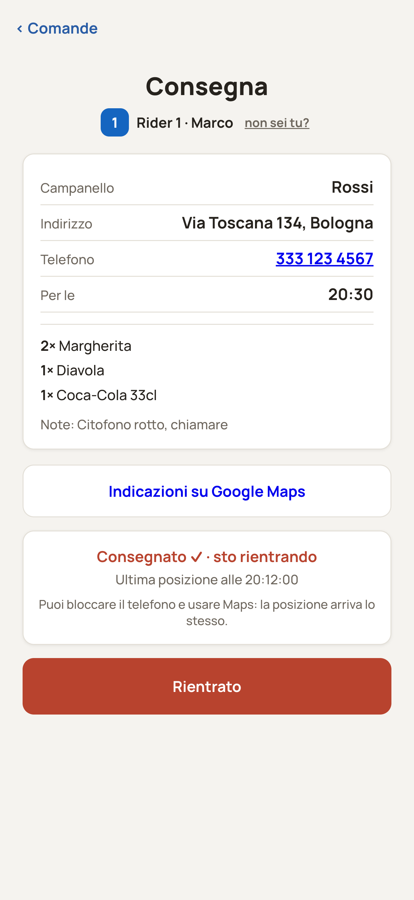 Spicchio Rider: Consegnato, e rientro.